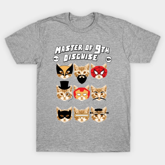 MASTER OF 9TH DISGUISE T-Shirt by ALFBOCREATIVE